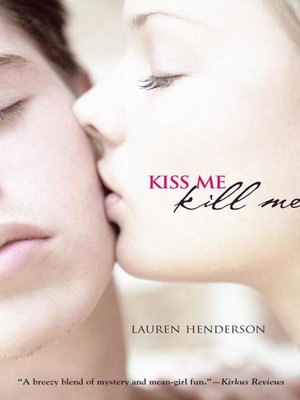 cover image of Kiss Me Kill Me
